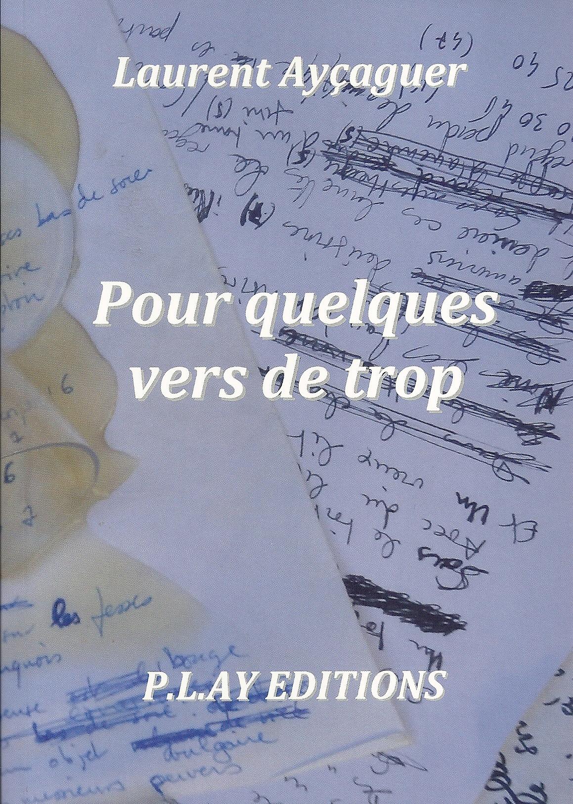 Pour Quelque Vers de trop
